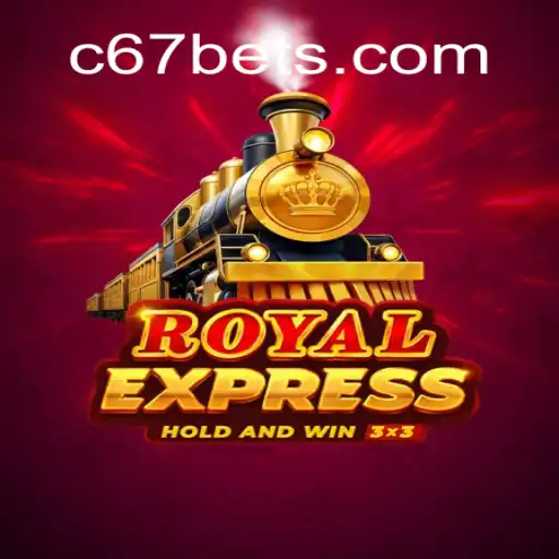 Descubra o Mundo Emocionante do Royal Express com C67.COM